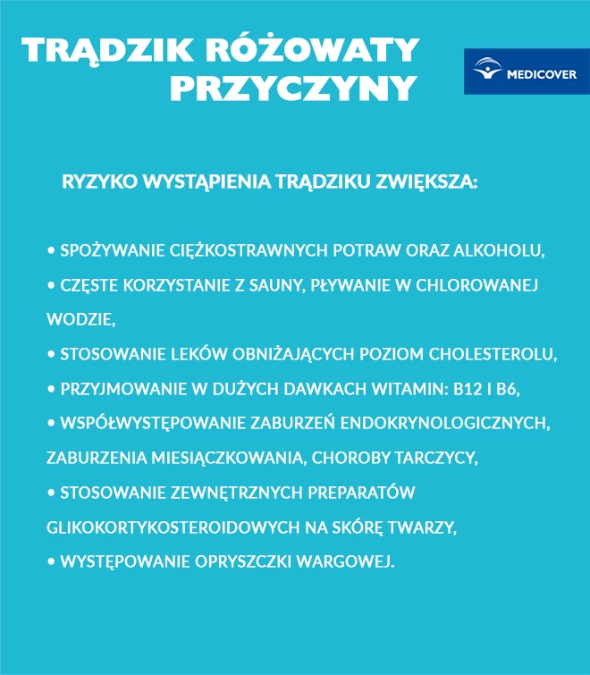 Trądzik różowaty przyczyny.