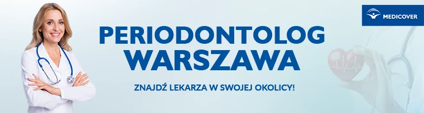 Periodontolog w Warszawie - umów wizytę