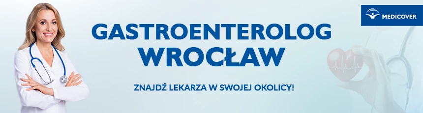 Gastroenterolog Wrocław - poradnia gastroenterologiczna we Wrocławiu