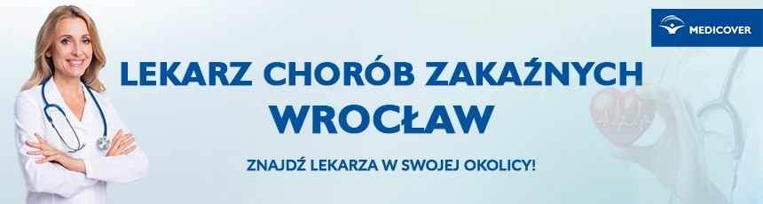 Specjalista chor&oacute;b zakaźnych Wrocław - na nfz, czy prywatnie?