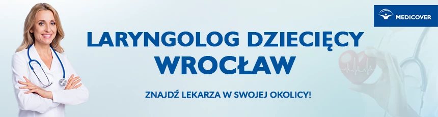 Laryngolog dziecięcy we Wrocławiu na nfz, czy prywatnie?