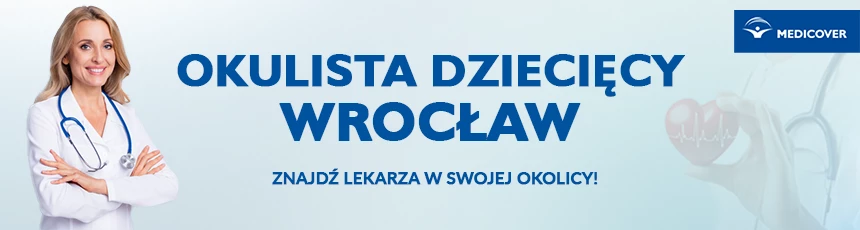 Okulistyka dziecięca we Wrocławiu.