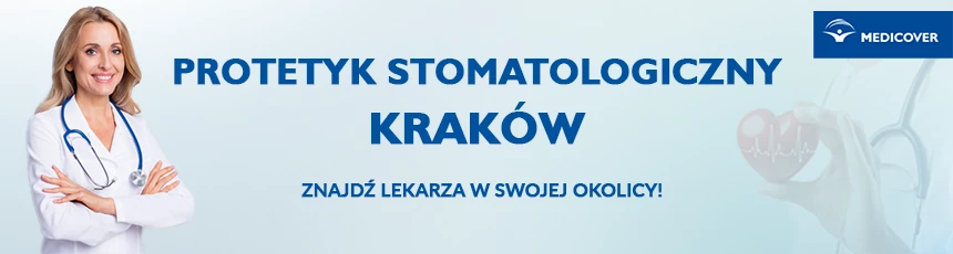 Protetyk stomatologiczny w Krakowie.