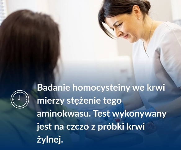 Homocysteina przygotowanie do badania.