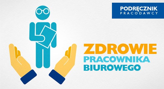 Zdrowie pracownika biurowego