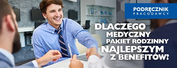 Dlaczego medyczny pakiet rodzinny najlepszym z benefitów?