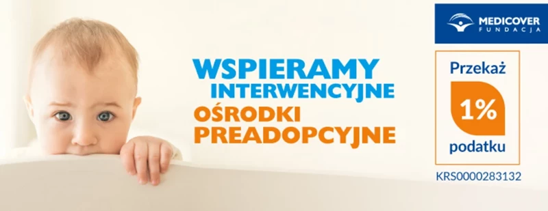 1 proc. dla Interwencyjnych Ośrodków Preadopcyjnych
