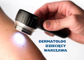 Dermatolog dziecięcy Warszawa