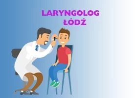Laryngolog Łódź
