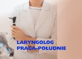 Laryngolog Praga Południe Warszawa
