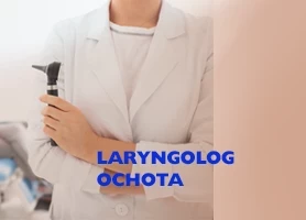 Laryngolog Ochota Warszawa
