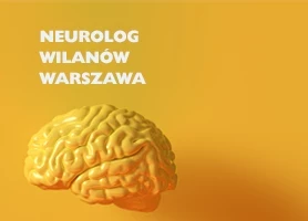 Neurolog wilanów Warszawa