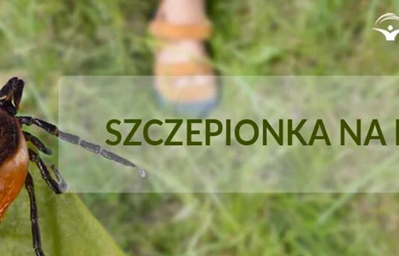 Szczepienie na kleszczowe zapalenie mózgu