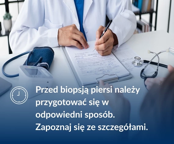 Przed biopsją piersi należy się odpowiednio odpowiedniego przygotowania. Zapoznaj się ze szczegółami.