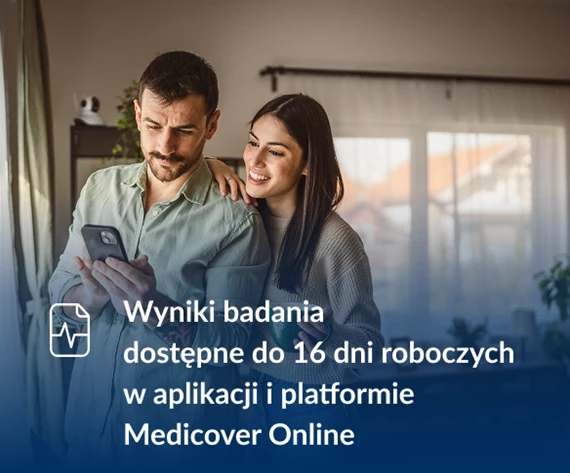 dostępne do 16 dni roboczych w aplikacji i platformie Medicover Online