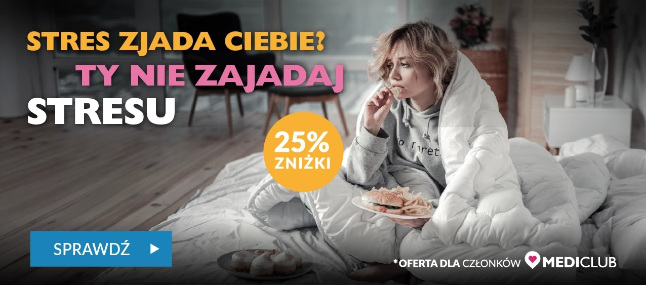 Stres zjada ciebie? Ty nie zjadaj stresu - 25% zniżki na badania dla członków Mediclub