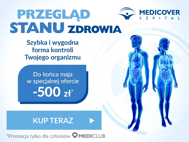 Przegląd stanu zdrowia -500 zł do końca maja w specjalnej ofercie