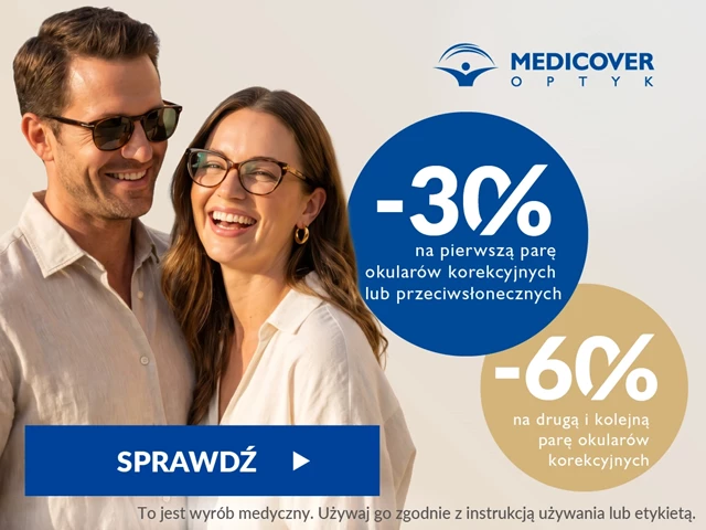 Medicover Optyk -30% na pierwszą parę okularów korekcyjnych lub przeciwsłonecznych