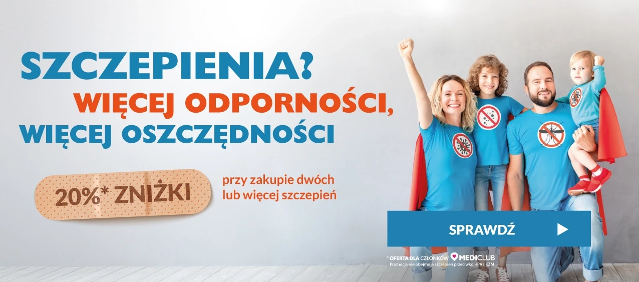 Więcej odporności, więcej oszczędności. 20% zniżki przy zakupie dwóch lub więcej szczepień