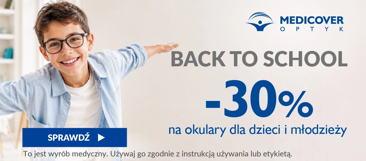 Back to school -30% na okulary dla dzieci i młodzieży