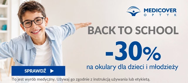 Back to school -30% na okulary dla dzieci i młodzieży